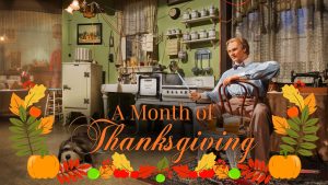 A Month of Thanksgiving - Carousel of Progress