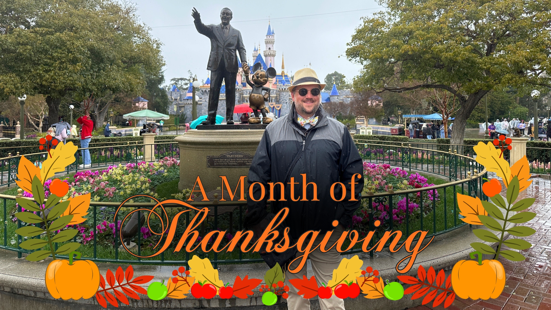 Rainy Days at Disneyland – A Month of Thanksgiving
