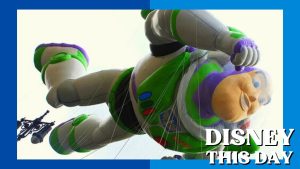 Buzz Lightyear Balloon | DISNEY THIS DAY | November 27, 2008