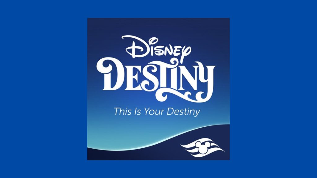 Disney Destiny Theme Song - This Is Your Destiny