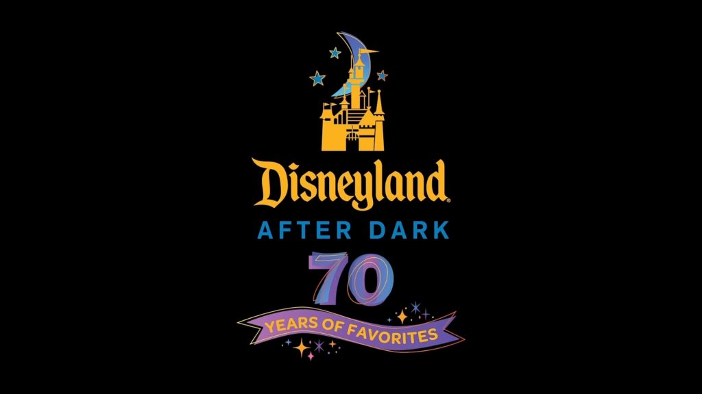 Disneyland After Dark: 70 Years of Favorites