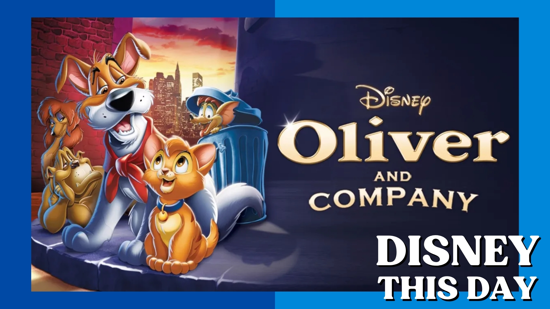 Oliver & Company | DISNEY THIS DAY | November 18, 1988