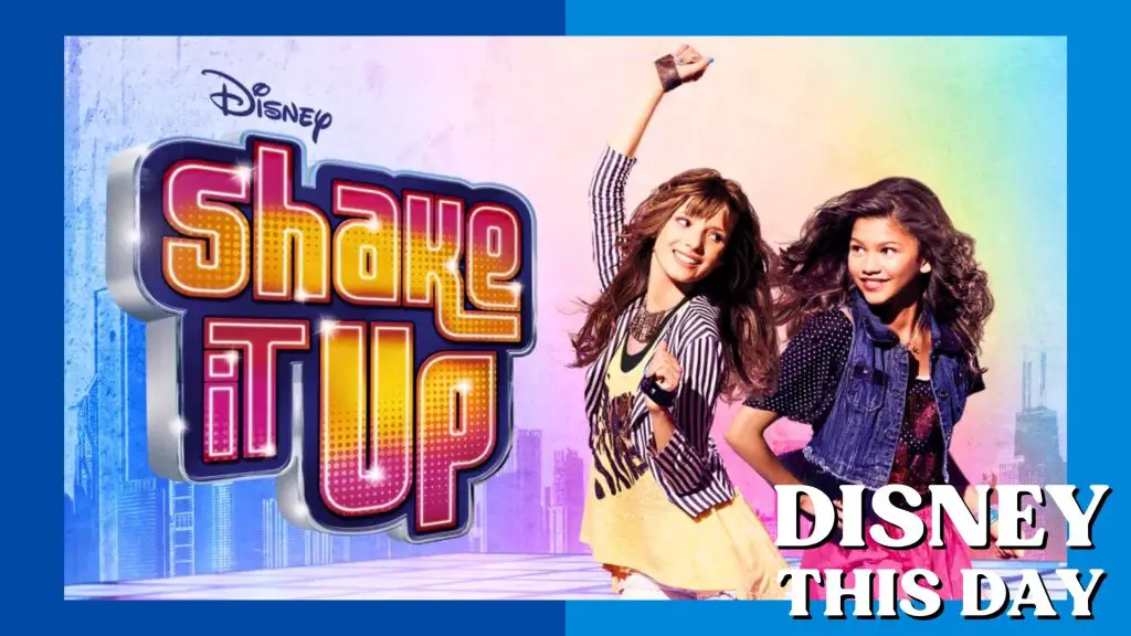 Shake It Up | DISNEY THIS DAY | November 7, 2010