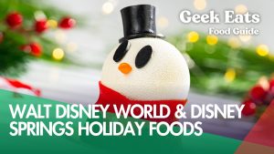 Walt Disney World & Disney Springs Holiday Foods
