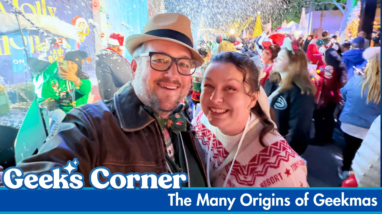 The Many Origins of Geekmas - GEEKS CORNER - Episode #795