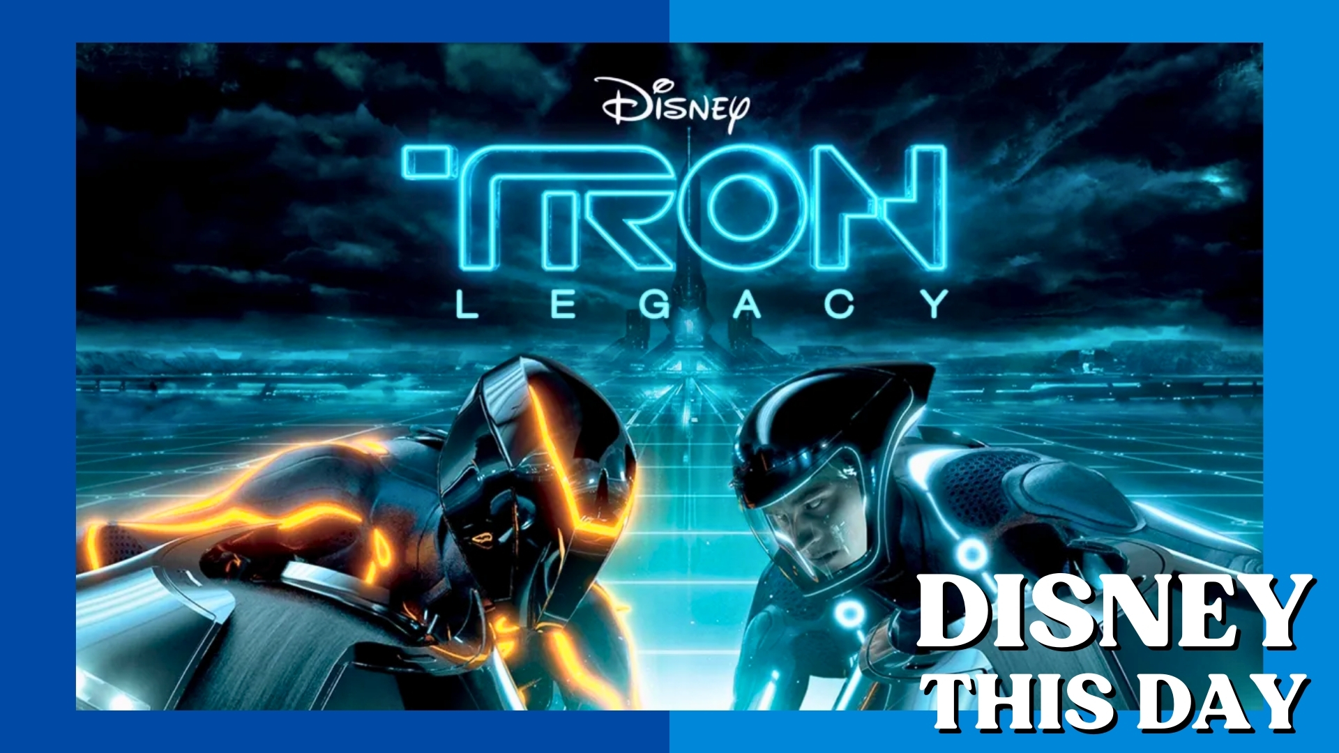 TRON: LEGACY | DISNEY THIS DAY | December 11, 2010