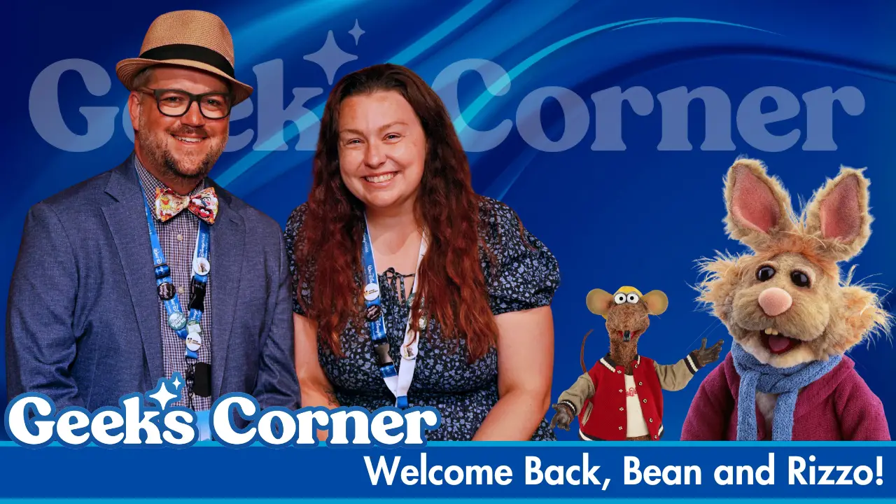 Welcome Back, Bean and Rizzo - GEEKS CORNER - Episode #796