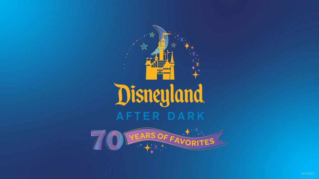 Disneyland After Dark: 70 Years of Favorites