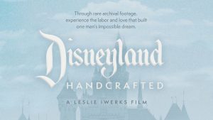 Disneyland Handcrafted