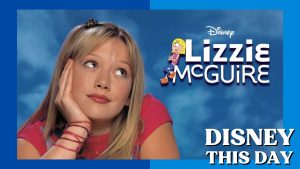 Lizzie McGuire | DISNEY THIS DAY | January 12, 2001