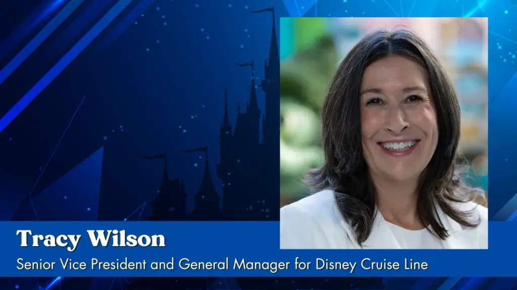 Tracy Wilson - Senior Vice President and General Manager for Disney Cruise Line