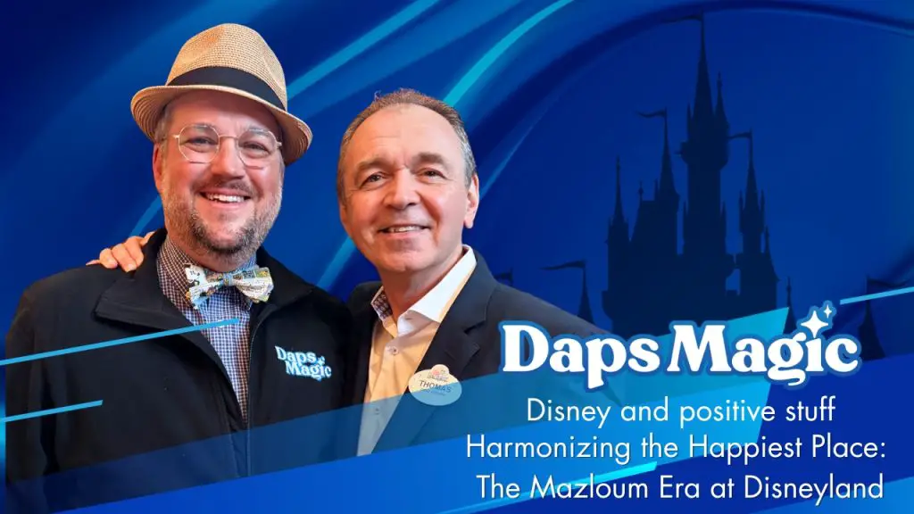 Harmonizing the Happiest Place: The Mazloum Era at Disneyland