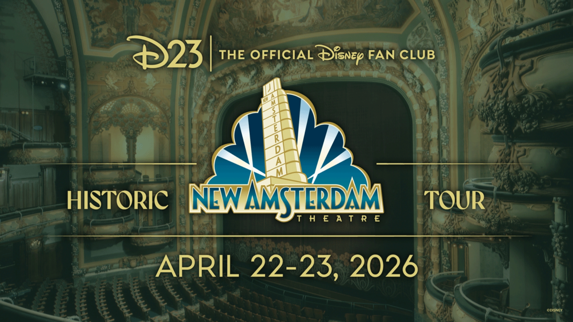 D23 Offers Tours of New Amsterdam Theatre in New York City