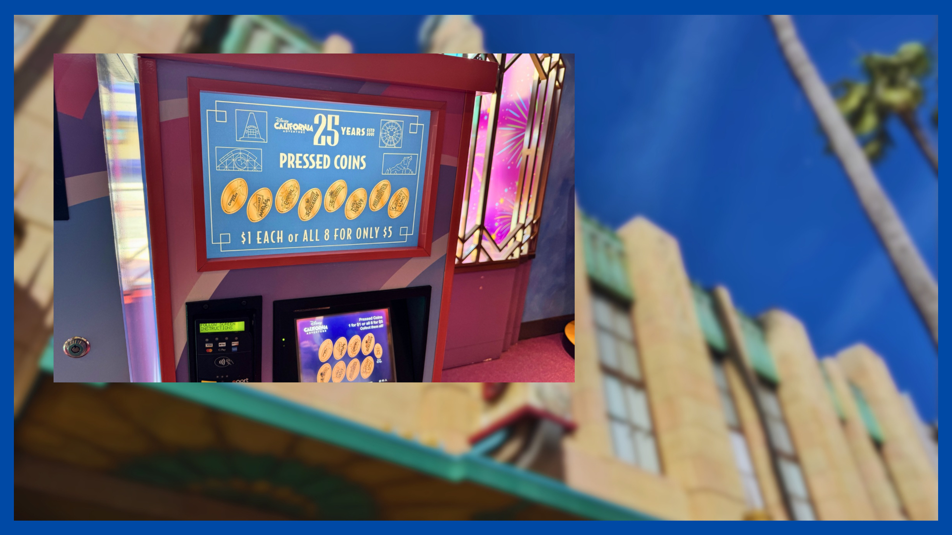 New Pressed Coins Celebrating Disney California Adventure’s 25th Anniversary Arrive at Disneyland Resort