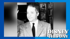 Wally Feignoux | DISNEY THIS DAY | March 26, 1906