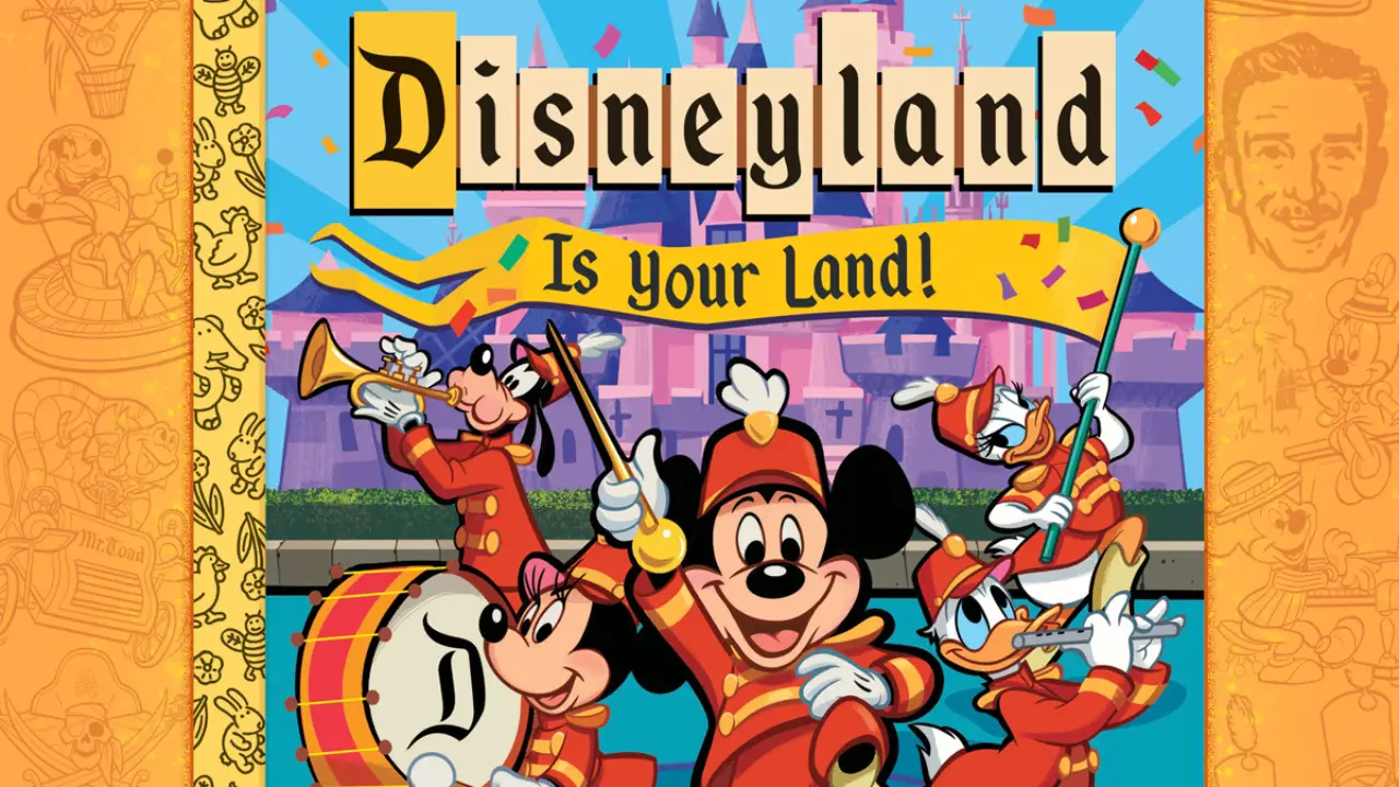 The Walt Disney Family Museum Presenting Virtual Event on Little Golden Book ‘Disneyland is Your Land!’ with Creators Scott Tilley and Nick Balian
