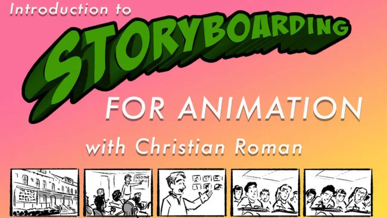 Introduction to Storyboarding for Animation at The Walt Disney Family Museum