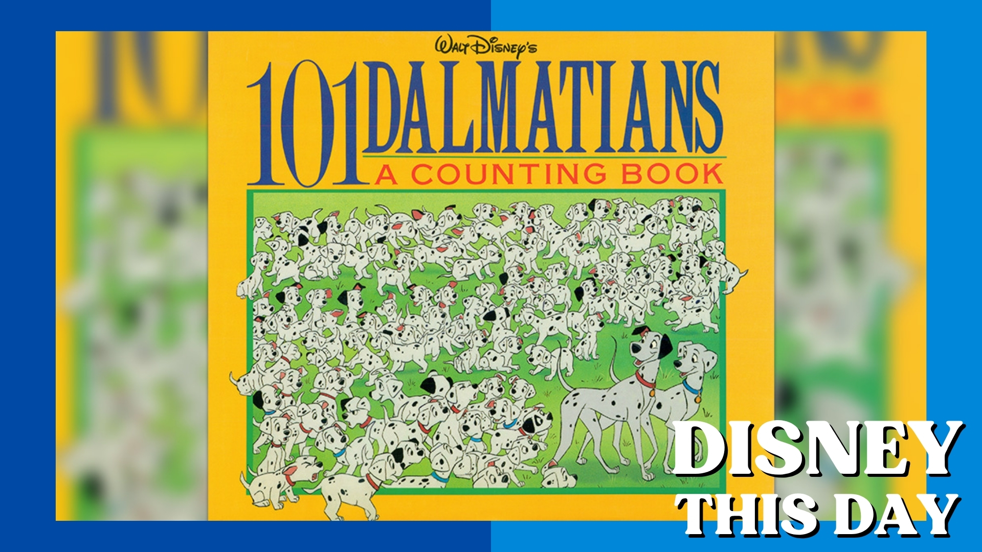 Walt Disney’s 101 Dalmatians: A Counting Book | DISNEY THIS DAY | May 31, 1991