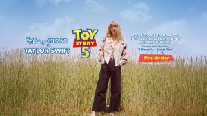 Taylor Swift Unveils Original Song for ‘Toy Story 5’