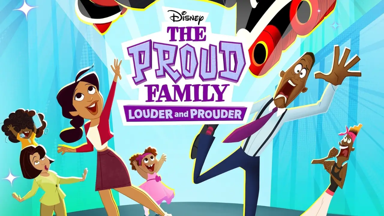 Final Season of ‘The Proud Family: Louder and Prouder’ Arriving on Disney+ in July