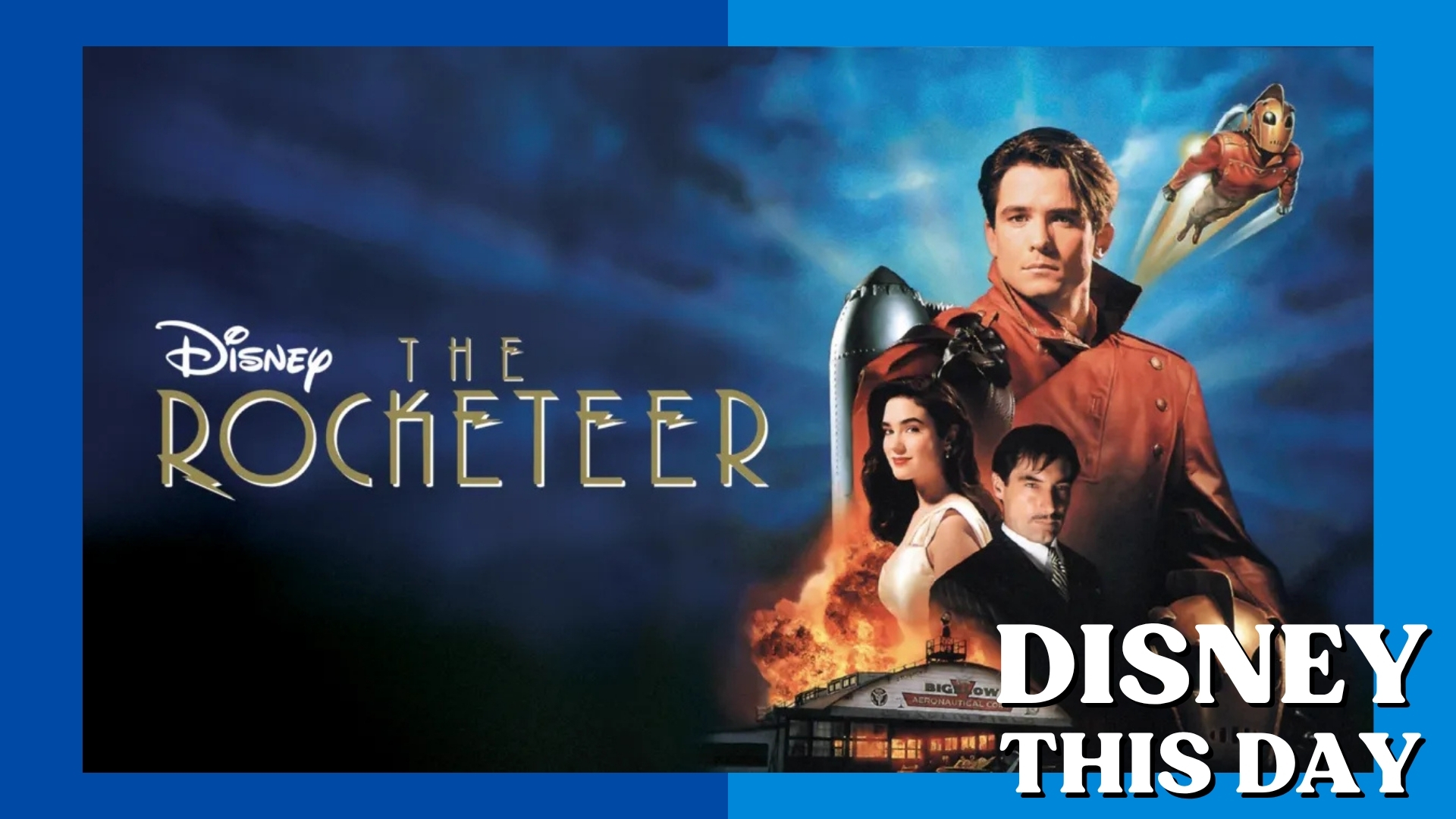 The Rocketeer | DISNEY THIS DAY | June 19, 1991