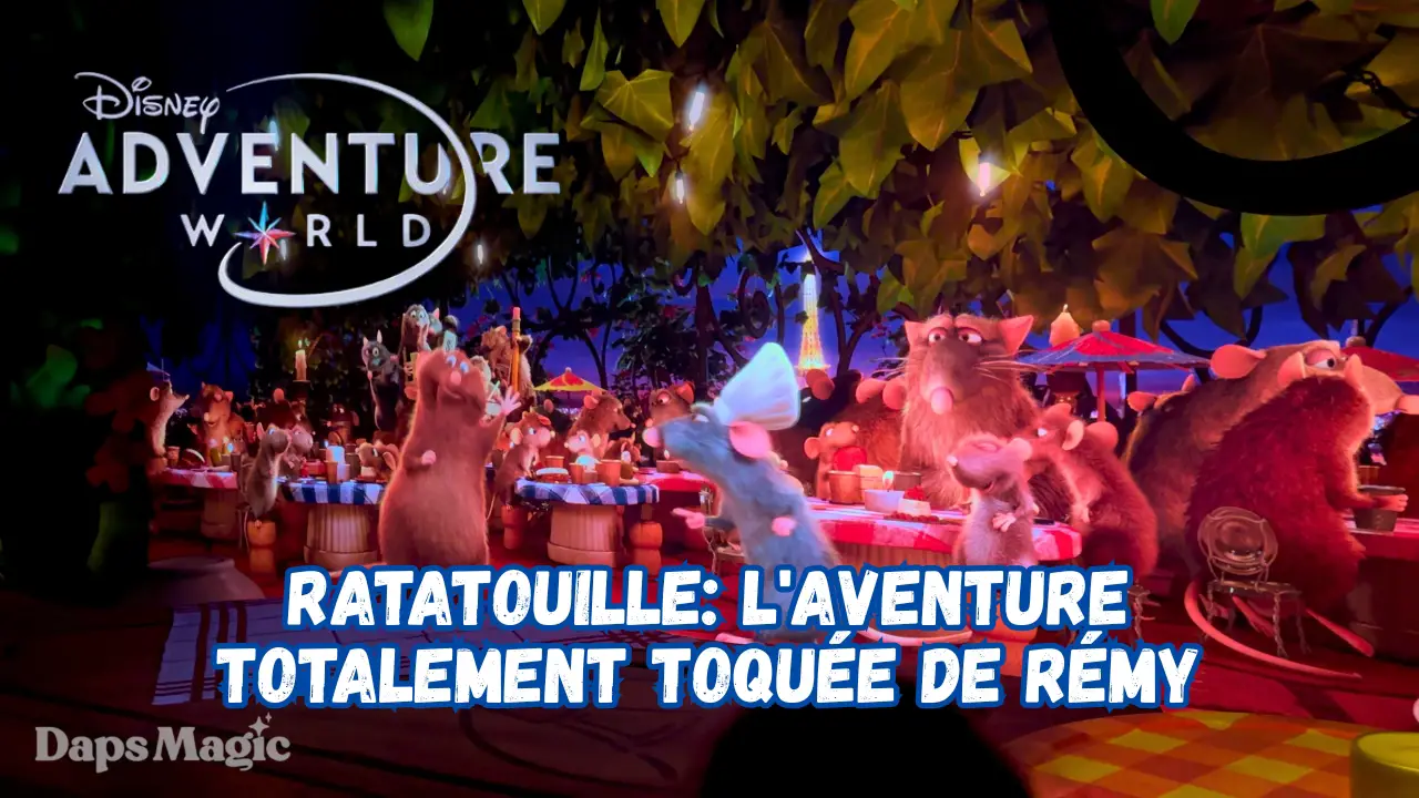 VIDEO: Ratatouille: L’Aventure Totalement Toquée de Rémy at Disney Adventure World
