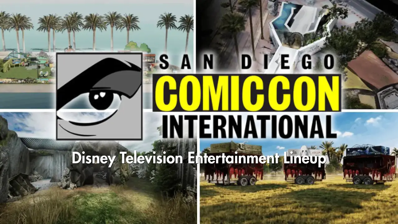 Disney Entertainment Television Reveals San Diego Comic-Con Lineup