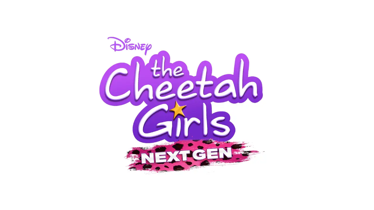 ‘The Cheetah Girls: Next Gen’ Gets Greenlit For Disney Channel and Disney+