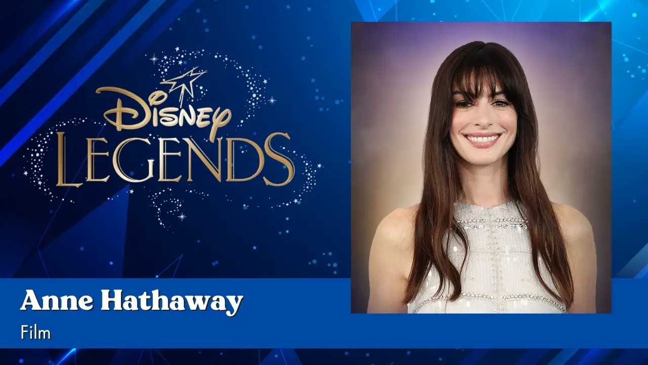 Disney Legend Profile: Anne Hathaway – Film