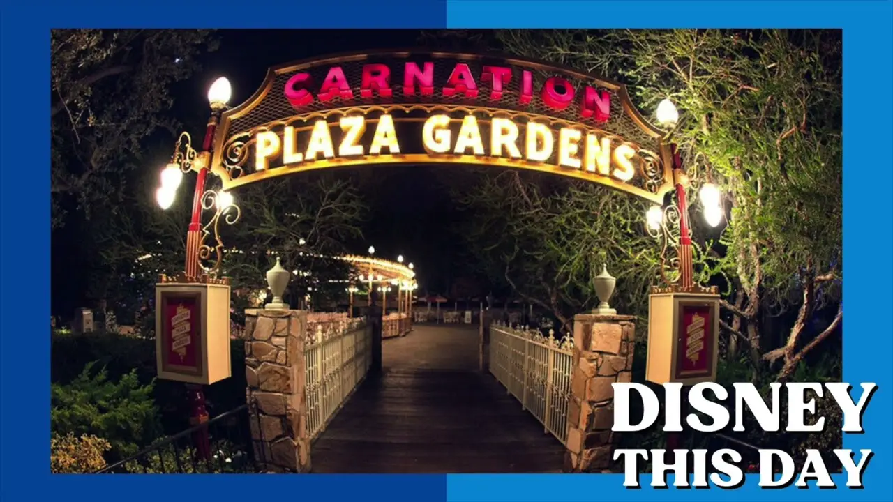 Carnation Plaza Gardens | DISNEY THIS DAY | August 18, 1956