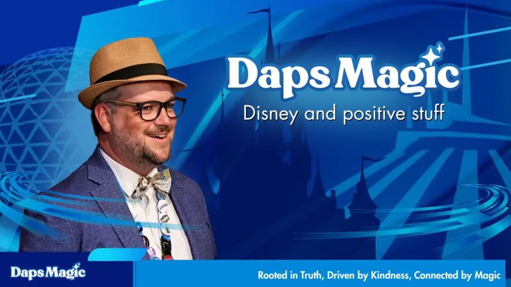 Daps Magic - Disney and Positive Stuff 