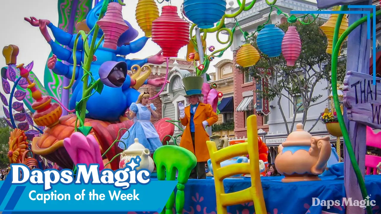 Wonderland – Caption of the Week