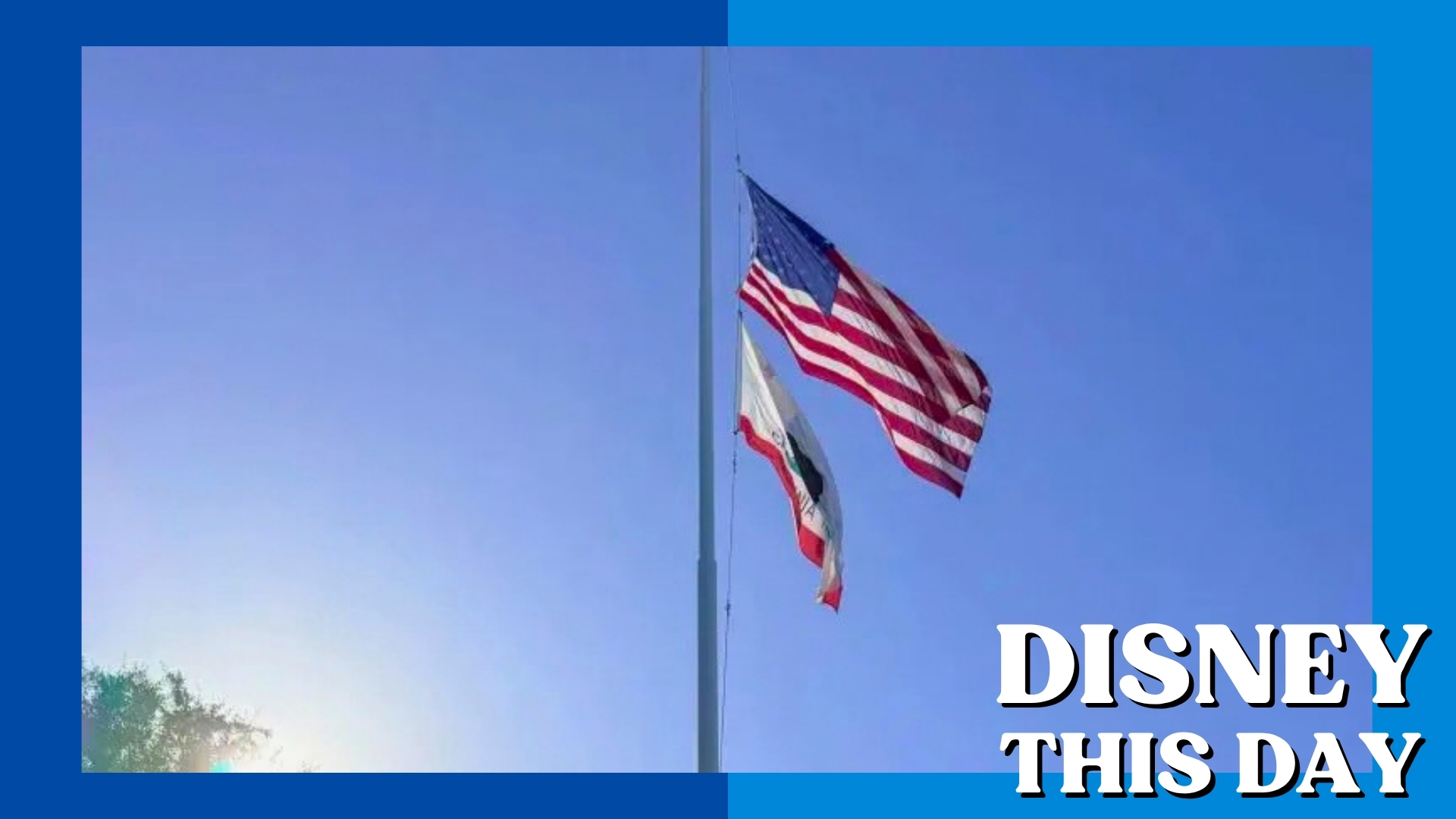 Disneyland Flag Raising | DISNEY THIS DAY | September 23, 2001