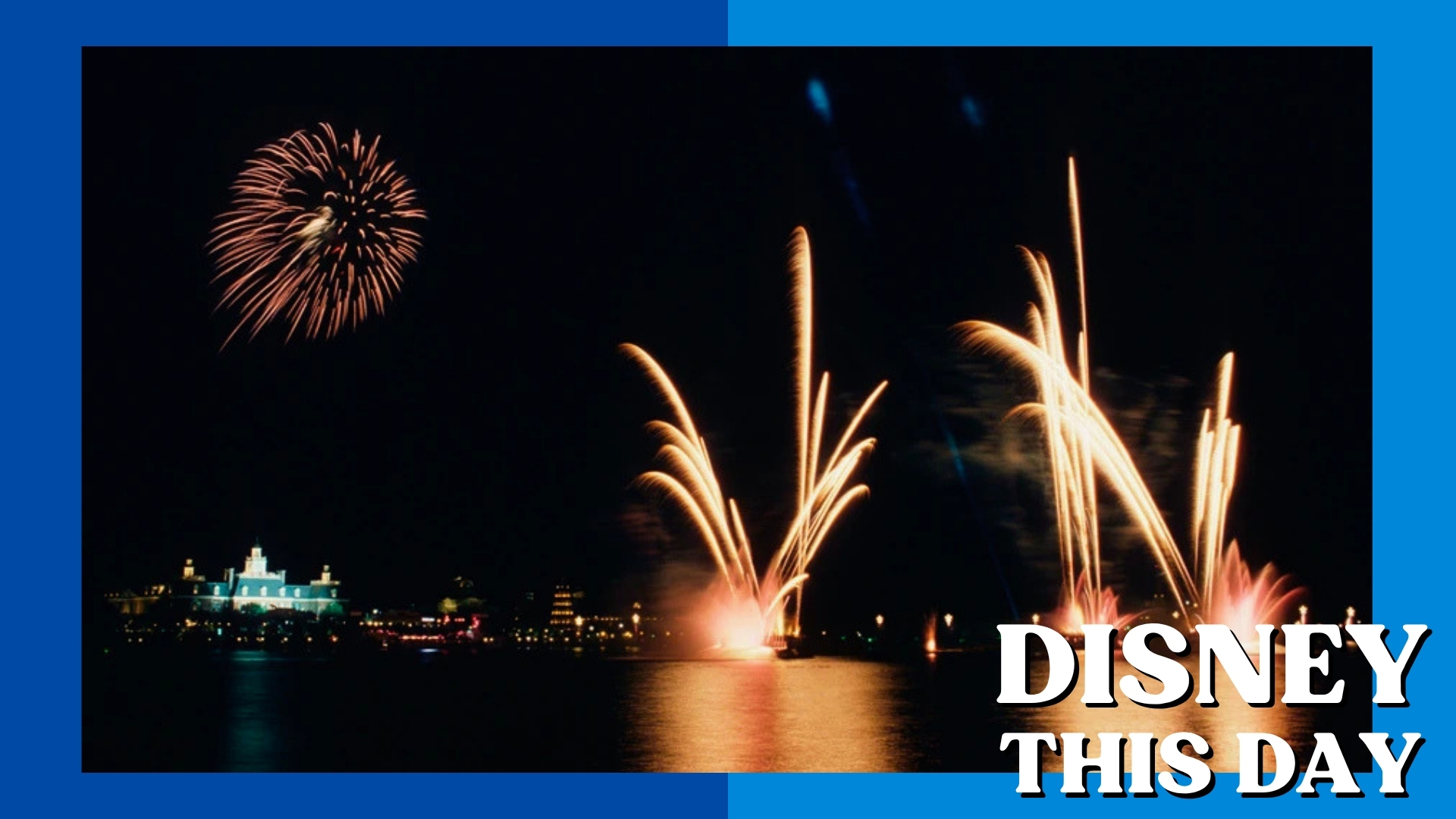 IllumiNations 25 | DISNEY THIS DAY | September 21, 1996