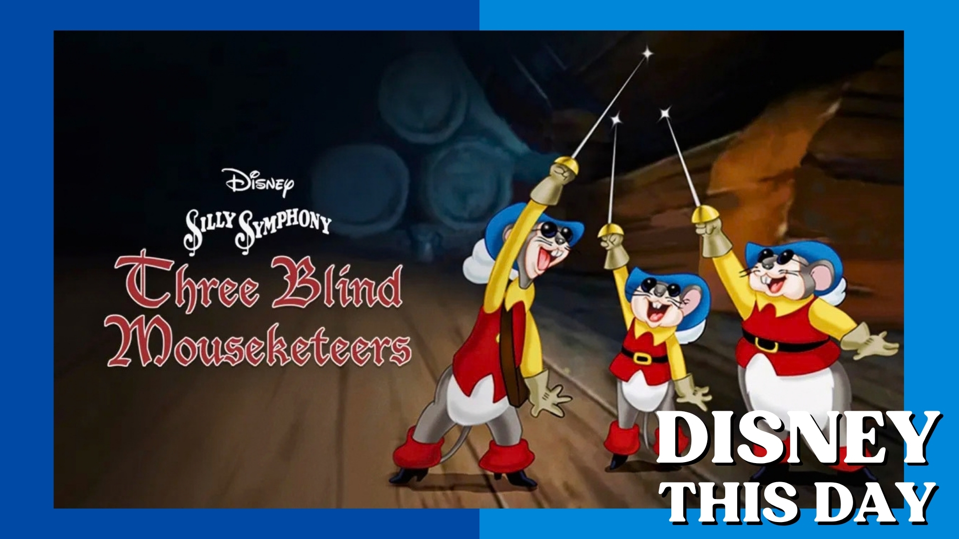 Three Blind Mouseketeers | DISNEY THIS DAY | September 26, 1936