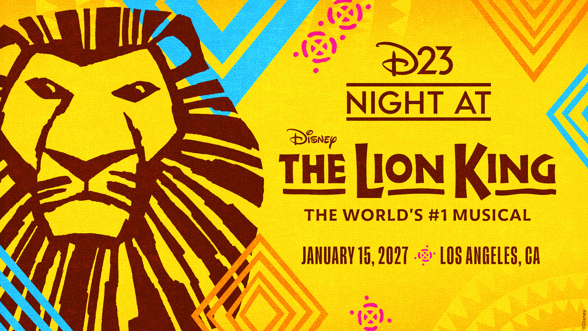 D23 Night at Disney’s ‘The Lion King’ Coming in January at Hollywood Pantages Theatre
