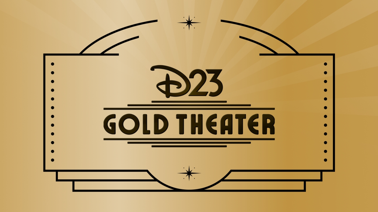 Three Presentations From D23: The Ultimate Disney Fan Event Coming to D23 Gold Theater