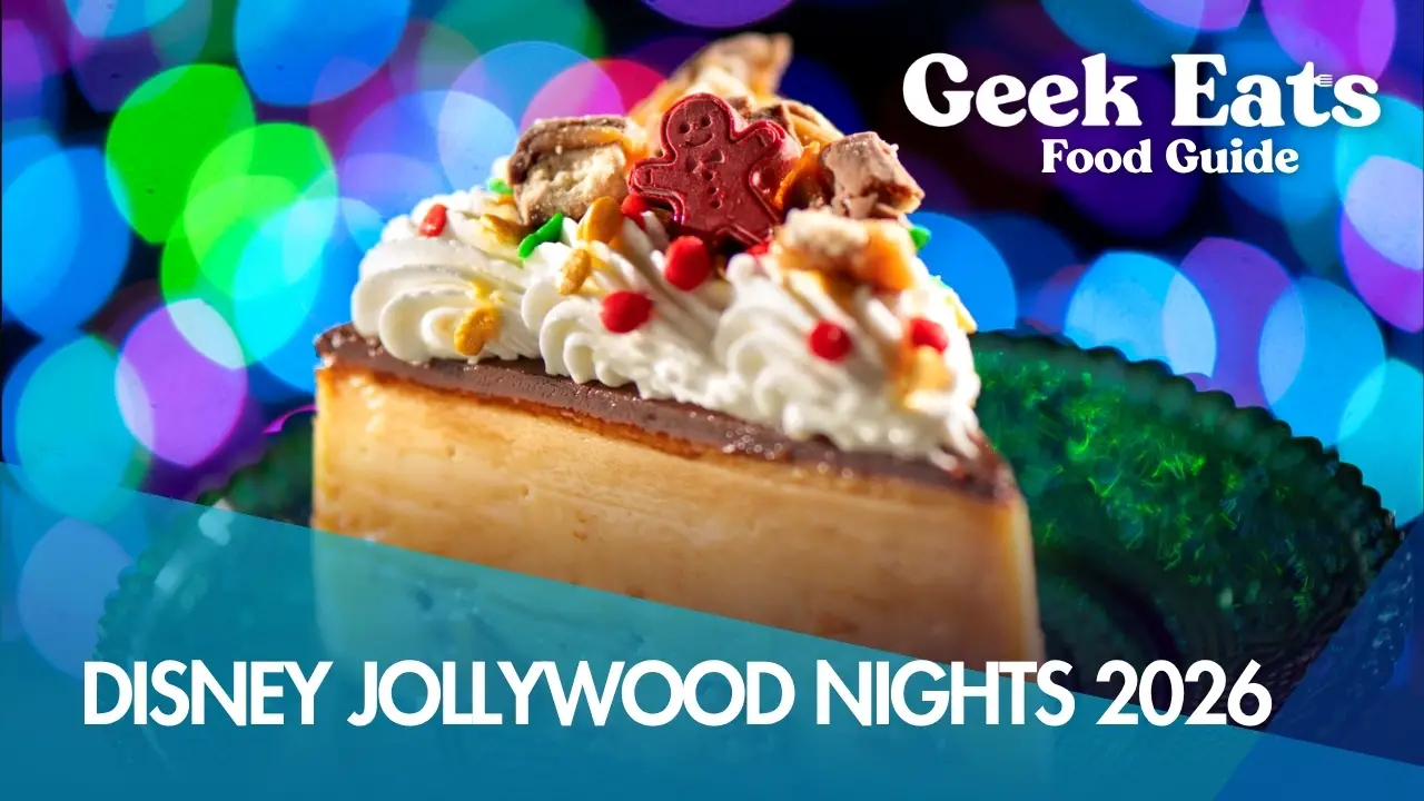 Geek Eats: Disney Jollywood Nights Foods