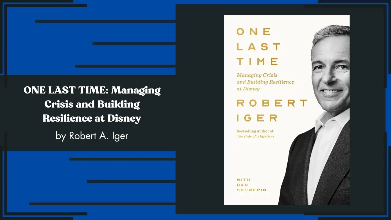 Bob Iger to Release Second Book About Second Stint as Disney’s CEO