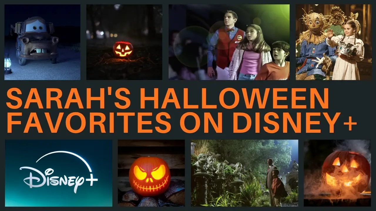 Sarah’s Halloween Favorites on Disney+