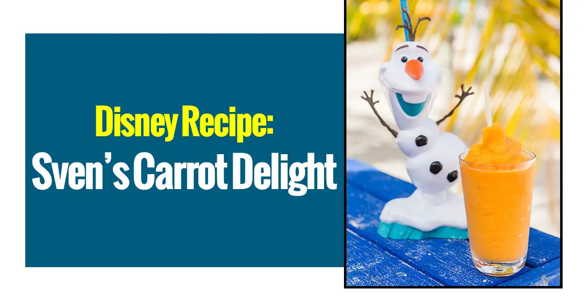 Disney Recipe: Sven's Carrot Delight